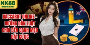 Baccarat Online - Hướng Dẫn Luật Chơi Bên Cạnh Mẹo Đặt Cược