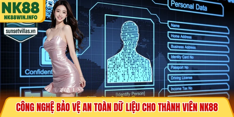 Công nghệ bảo vệ an toàn dữ liệu cho thành viên NK88